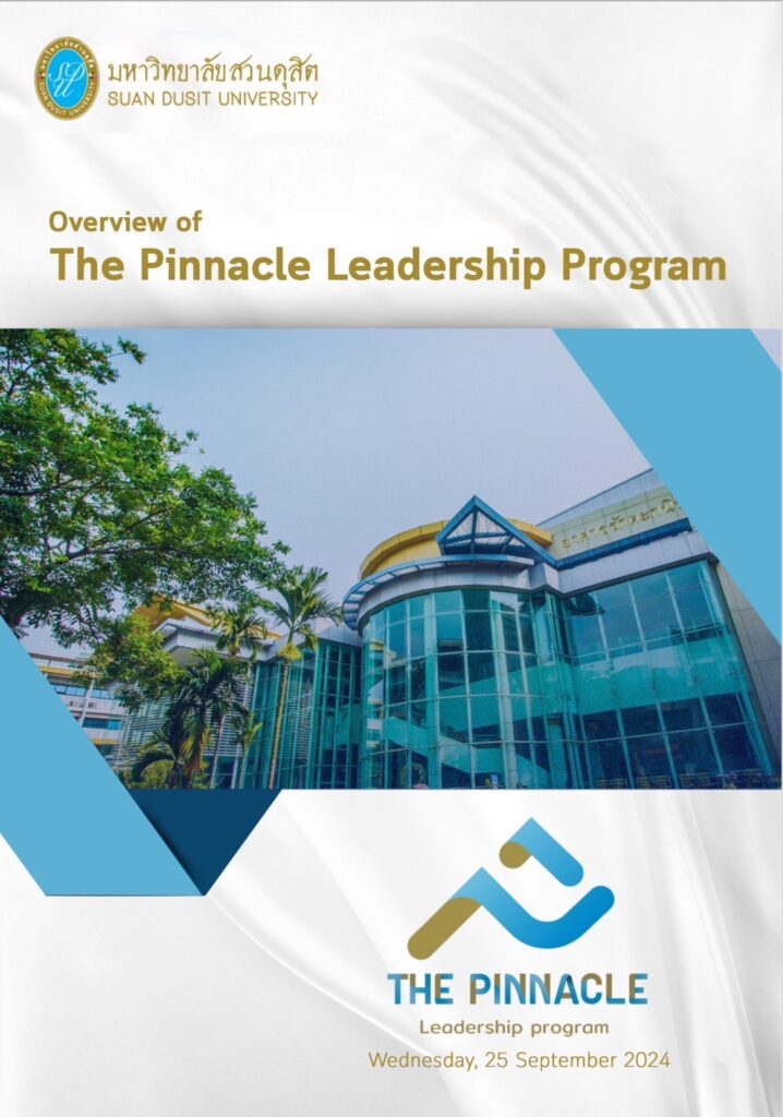 OVERVIEW OF  THE PINNACLE LEADERSHIP PROGRAM (PLP#2) หลักสูตรวิทยาการพัฒนาผู้นำระดับสูงอย่างยั่งยืน (วพส.) รุ่นที่ 2 ครั้งที่ 9 วันที่ 25 กันยายน 2567