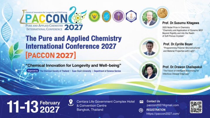 The Pure and Applied Chemistry International Conference 2027 (PACCON 2027) “Chemical Innovation for Longevity and Well-being.”