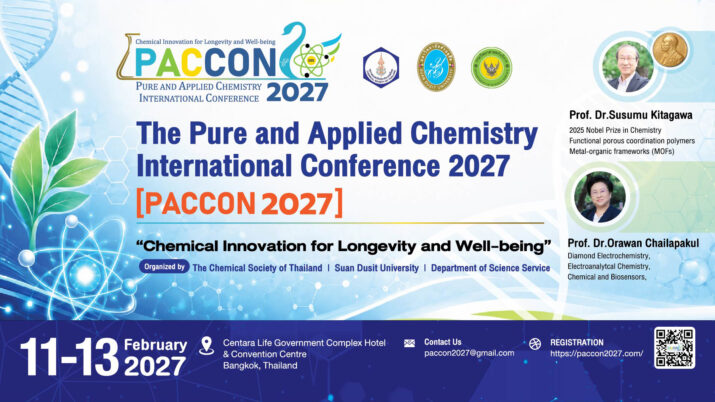 The Pure and Applied Chemistry International Conference 2027 (PACCON 2027) “Chemical Innovation for Longevity and Well-being.”
