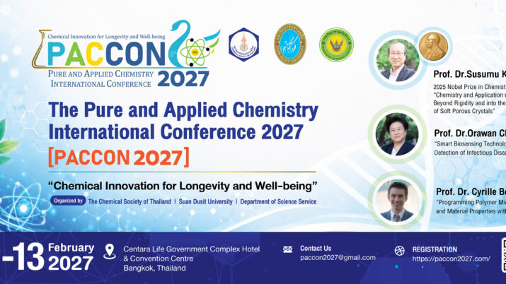 The Pure and Applied Chemistry International Conference 2027 (PACCON 2027) “Chemical Innovation for Longevity and Well-being.”