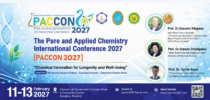 The Pure and Applied Chemistry International Conference 2027 (PACCON 2027) “Chemical Innovation for Longevity and Well-being.”